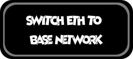 Switch ETH to Base Network